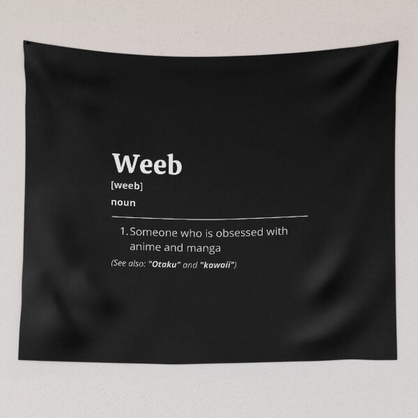 Item preview, Weeb Definition designed and sold by Creatoe.