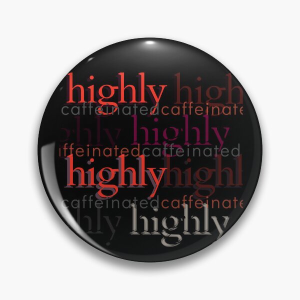 Item preview, Highly Caffeinated | Coffee Redundancy 1 designed and sold by hiddensekai.