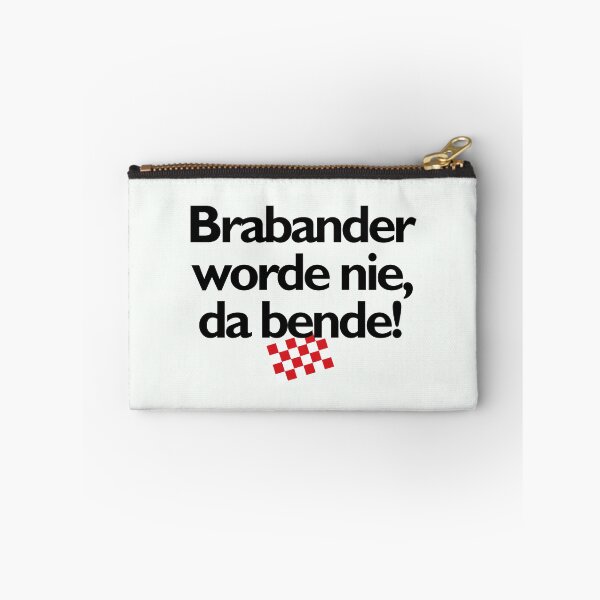Item preview, brabander worde niet, da bende, mooi op Brabants Beste designed and sold by BrabantsBeste.