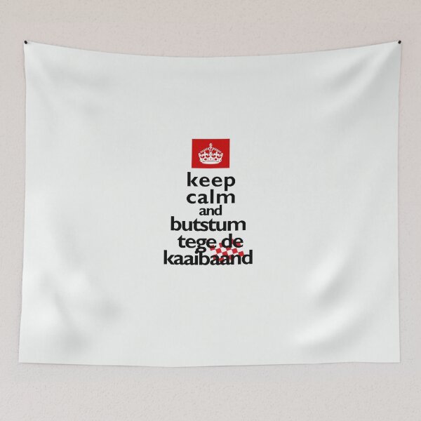 Item preview, keep calm and butstum tege de kaaibaand, mooi Tilburgs  designed and sold by BrabantsBeste.