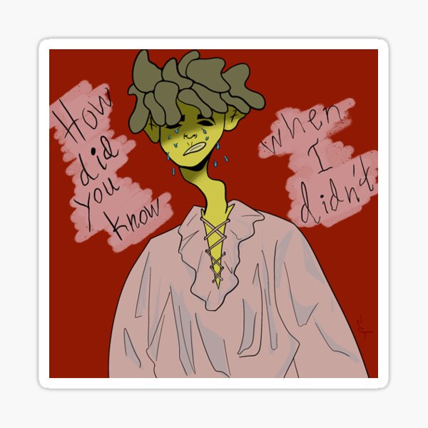 How did you know Sticker