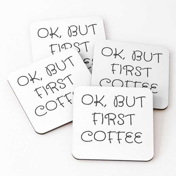 Item preview, Ok But First Coffee : funny coffee saying, coffee lovers gift designed and sold by Miaberzo.