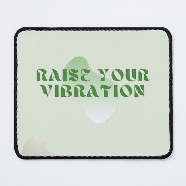 Item preview, Raise Your Vibration designed and sold by SAVAGEwav.