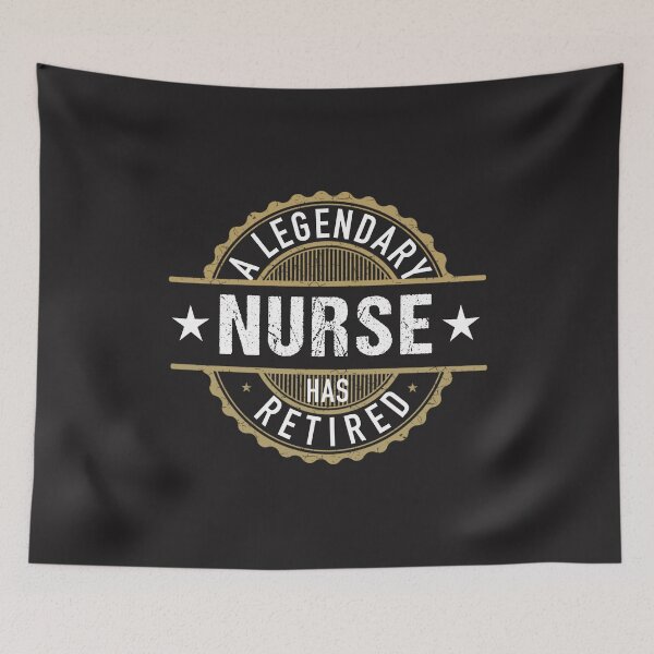 Item preview, A Legendary Nurse Has Retired 2023 Gift For Nurses designed and sold by JooArtPrints  ★★★★★.