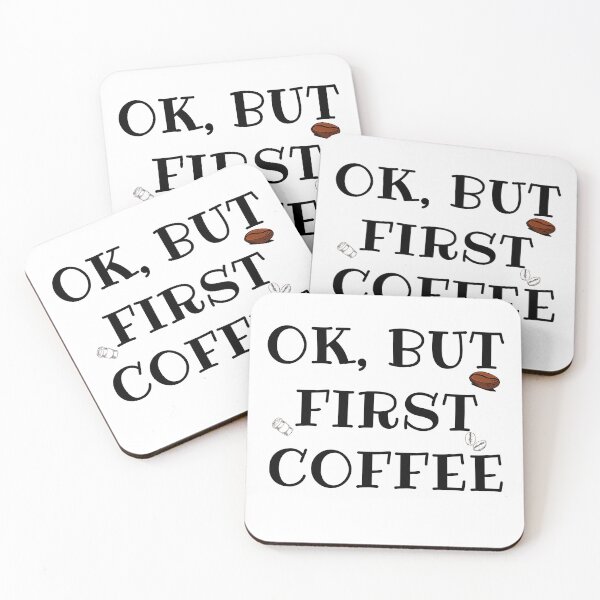 Item preview, Ok But First Coffee : funny coffee saying, coffee lovers gift designed and sold by Miaberzo.
