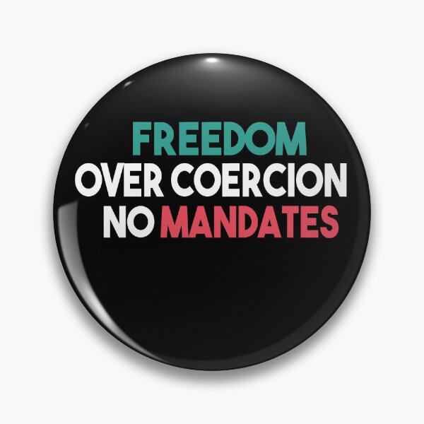 Item preview, No Vaccine Anti Vaccine Freedom Over Coercion No Mandates designed and sold by Heddar Badreddine.