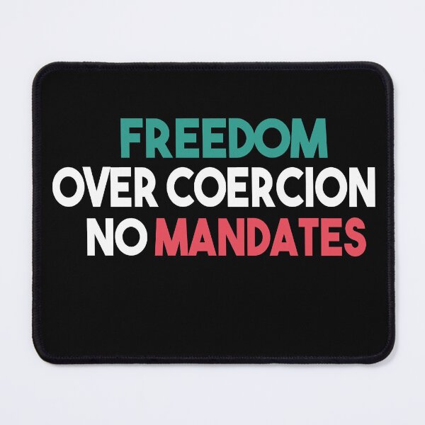 Item preview, No Vaccine Anti Vaccine Freedom Over Coercion No Mandates designed and sold by Heddar Badreddine.