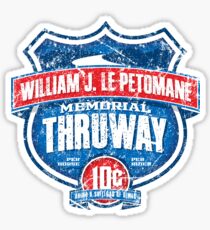 William J. Le Petomane Memorial Thruway Sticker