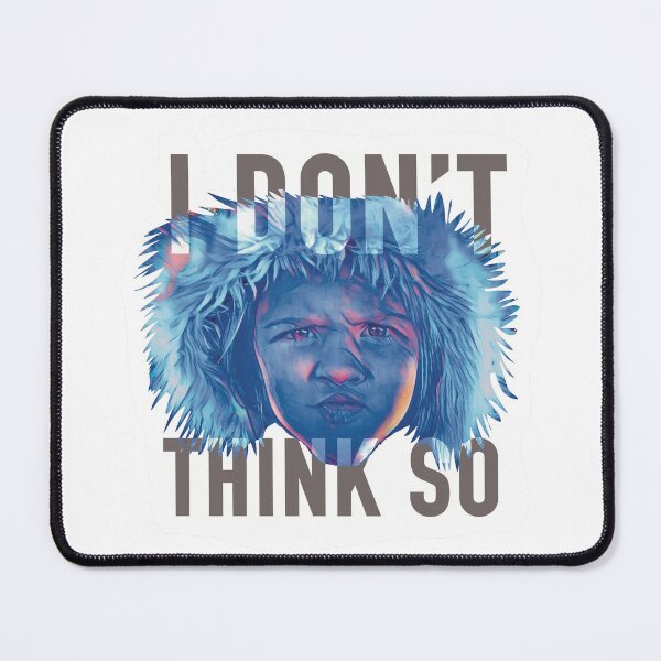 Item preview, I Don’t Think So, Funny Graphic Design, Photographic Pattern designed and sold by cherdoodles.