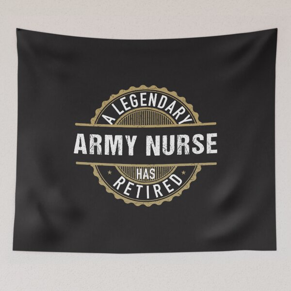 Item preview, A Legendary Army Nurse Has Retired 2023 Gift designed and sold by JooArtPrints  ★★★★★.
