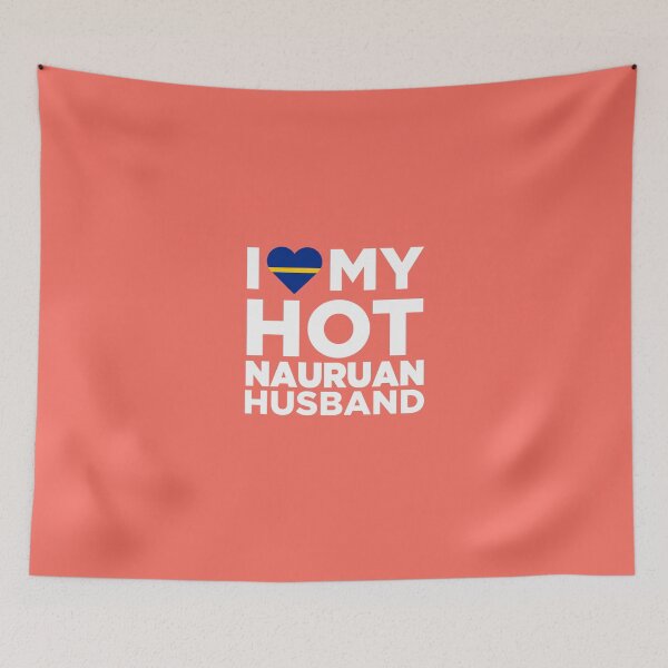 Item preview, I Love My Hot Nauruan Husband designed and sold by AlwaysAwesome.