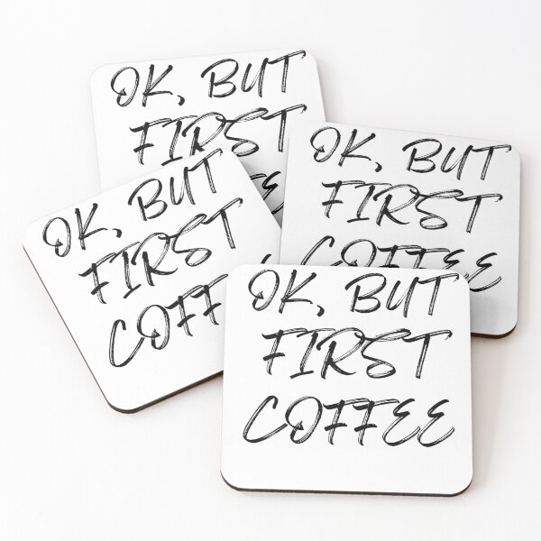 Item preview, Ok But First Coffee : funny coffee saying, coffee lovers gift designed and sold by Miaberzo.