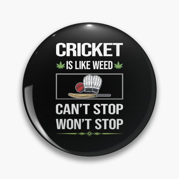 Item preview, Funny Can't Stop Cricket designed and sold by ArydeaNoriega.