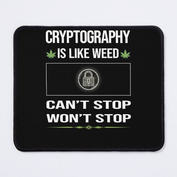 Item preview, Funny Can't Stop Cryptography designed and sold by ArydeaNoriega.
