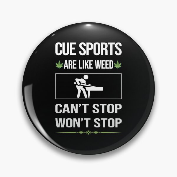 Item preview, Funny Can't Stop Cue Sports designed and sold by ArydeaNoriega.