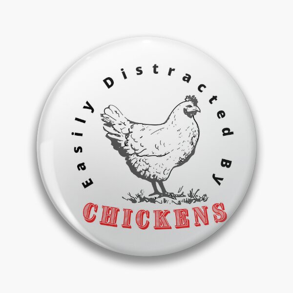 Item preview, Easily Distracted By Chickens, funny chicken t-shirt designed and sold by MEDELSHOP.
