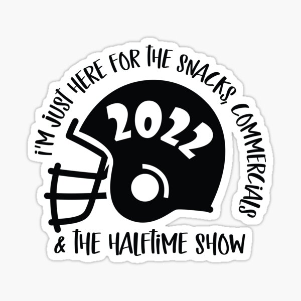 I'm Just Here For The Snacks Commercials and Halftime Show Svg,super bowl  svg,halftime show svg,football shirt svg