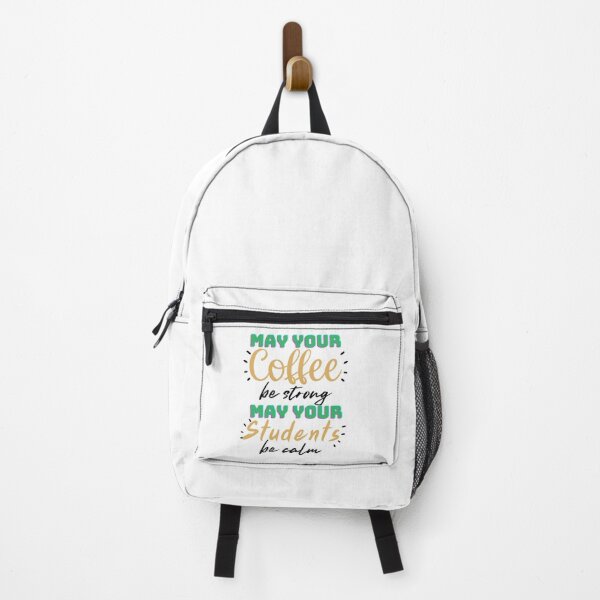 Item preview, Funny Teacher Quote: May Your Coffee Be Strong And Your Students Be Calm designed and sold by AmeliaStore1.