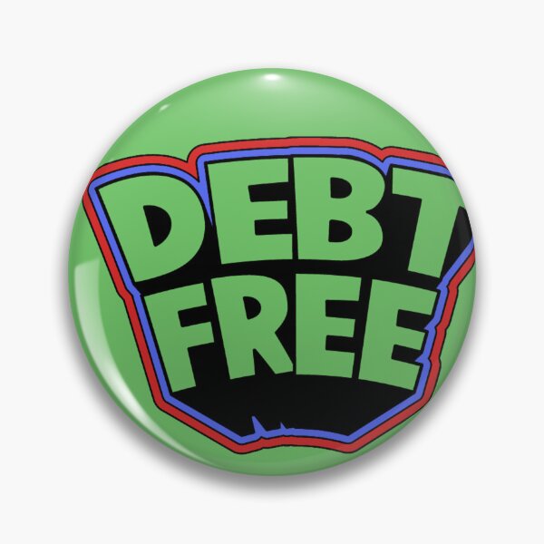 Item preview, DEBT FREE designed and sold by Maviyashdrz.