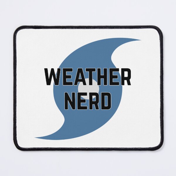 Item preview, Weather Nerd 2 designed and sold by ThePurpleFrog.