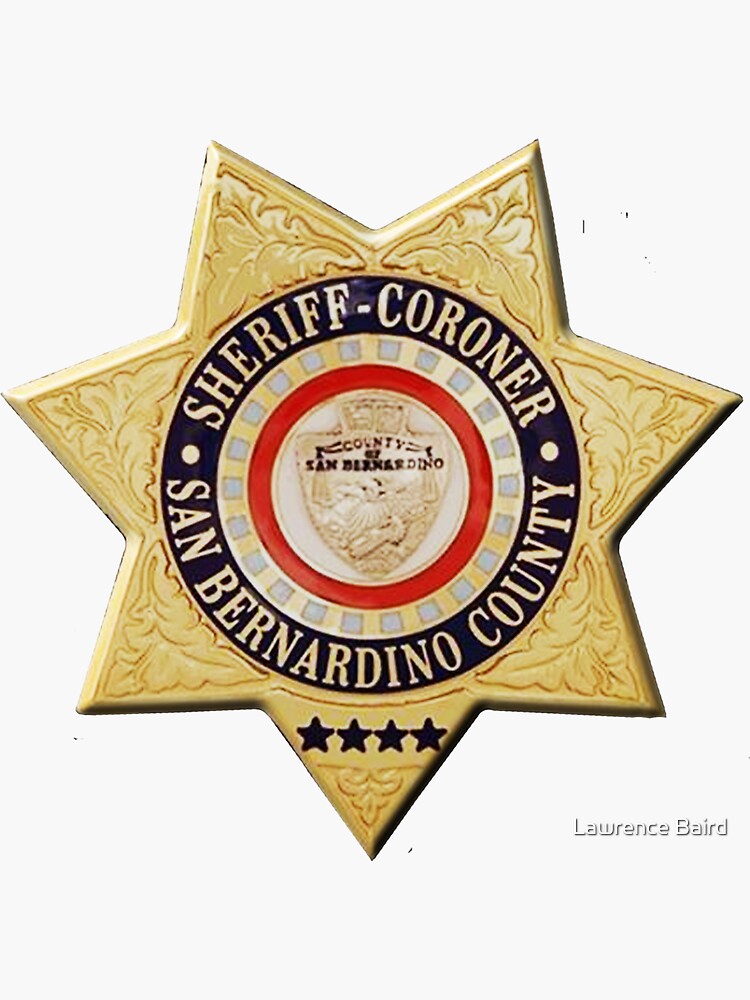 "San Bernardino SheriffCoroner" Sticker for Sale by Lawrence Baird