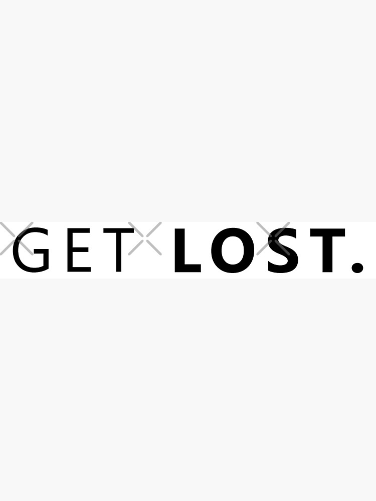 Thumbnail 3 of 3, Sticker, GET LOST. designed and sold by hilda74.