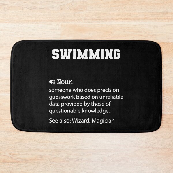 Item preview, Swimming Definition, Funny Swimming Quote, Cool gift for Swimming lover designed and sold by ZAstore.