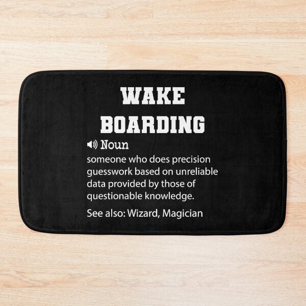 Item preview, Wake Boarding Definition, Funny Wake Boarding Quote, Cool gift for Wake Boarding lover designed and sold by ZAstore.