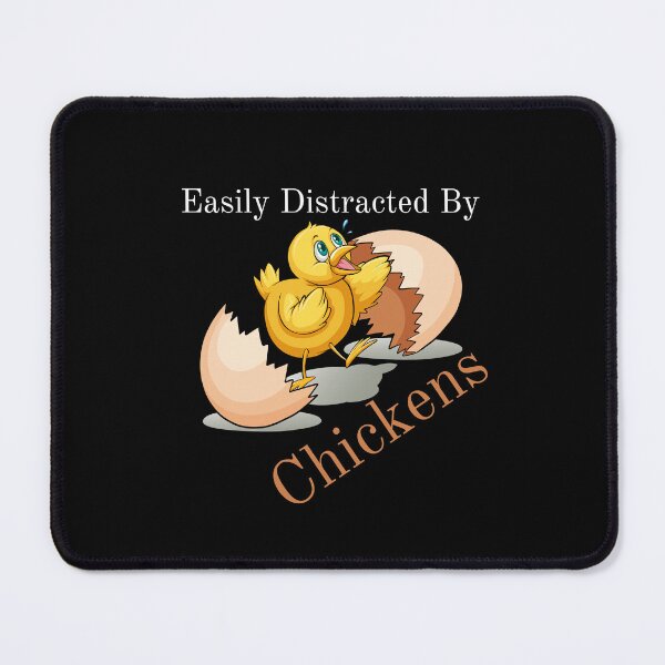 Item preview, Easily Distracted By Chickens, funny chicken t-shirt designed and sold by MEDELSHOP.
