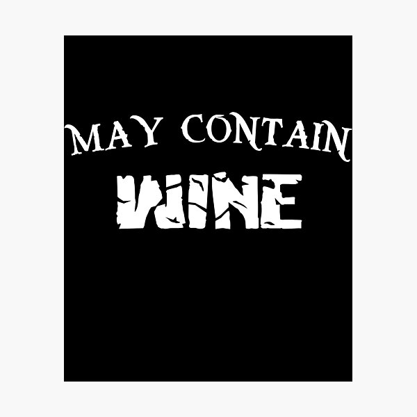 Item preview, Tasting Wine spirits Drink Birthday Gift - May Contain Wine Funny Drinking Gift for Women and Men Ladies designed and sold by OUSSAMAVIP.