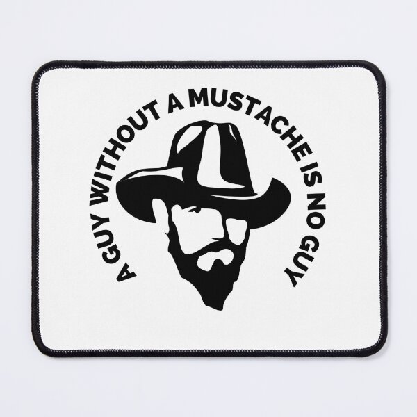 Item preview, A guy without a mustache is no guy designed and sold by Creative Life.