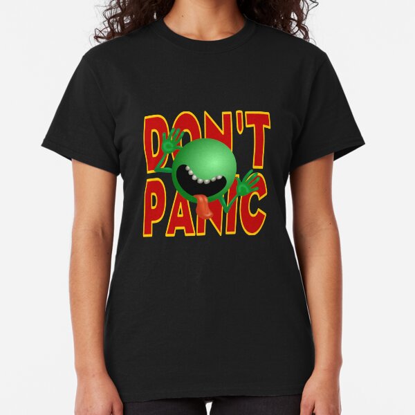 DON'T PANIC Classic T-Shirt