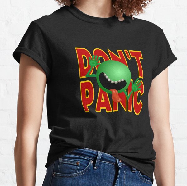 DON'T PANIC Classic T-Shirt