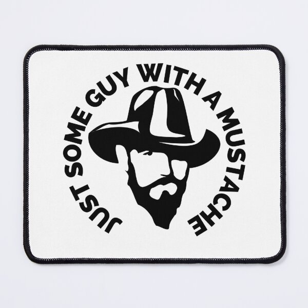 Item preview, Just some guy with a mustache is no guy designed and sold by Creative Life.