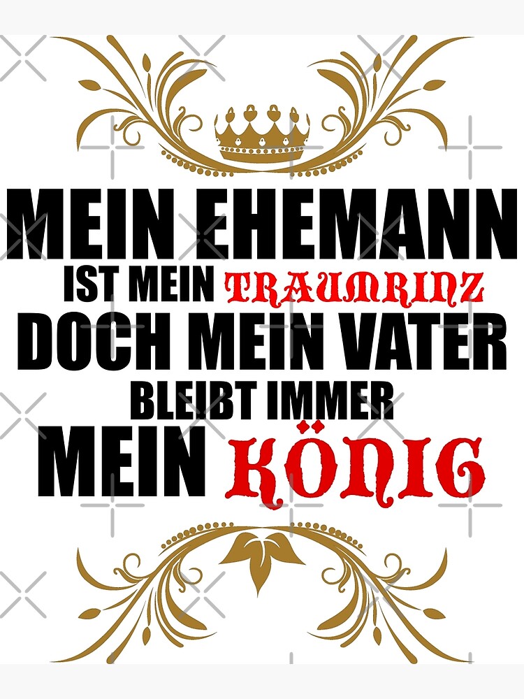 " Mein Vater ist mein König TShirt " Photographic Print by g3nzoshirts