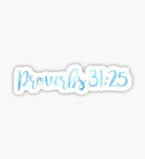 Proverbs 31:25 Sticker