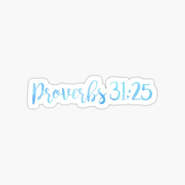 Item preview, Proverbs 31:25 designed and sold by Bethel  Store.