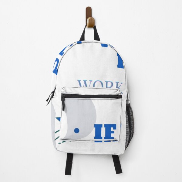Item preview, IF YOU WANT IT, WORK FOR IT. designed and sold by pixxahome.