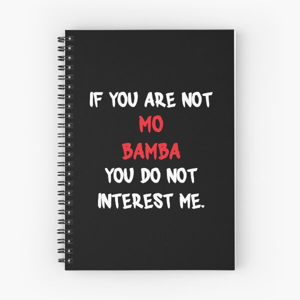 Item preview, Mo Bamba - If you are not designed and sold by 2Girls1Shirt.