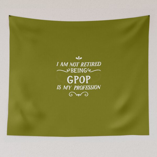 Item preview, I'm Not Retired I'm Gpop Grandpa Retirement designed and sold by AlwaysAwesome.