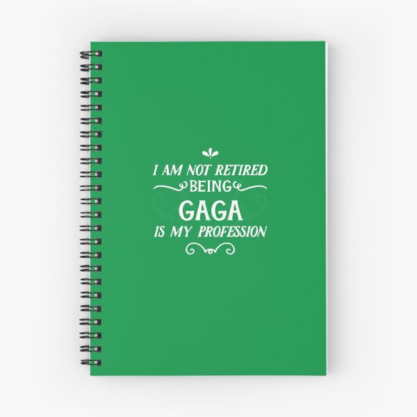 Item preview, I'm Not Retired I'm Gaga Grandma Retirement designed and sold by AlwaysAwesome.