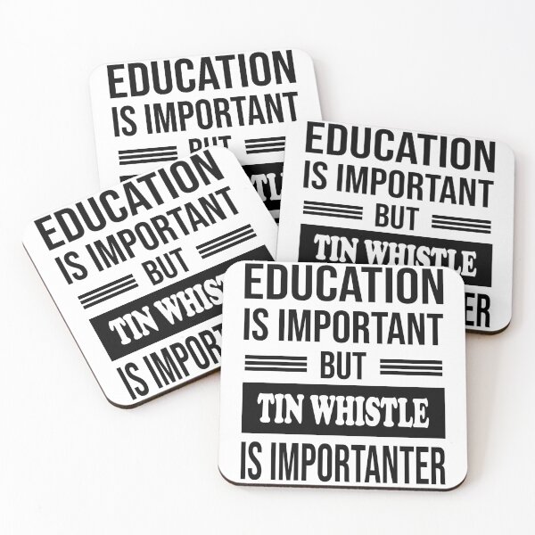 Item preview, Education Is Important But TIN WHISTLE Is Importanter - Funny TIN WHISTLE designed and sold by YukiShop.