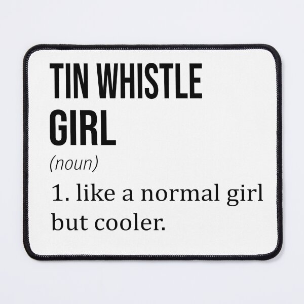 Item preview, TIN WHISTLE Girl Like A Normal Girl But Cooler - TIN WHISTLE Lover designed and sold by YukiShop.