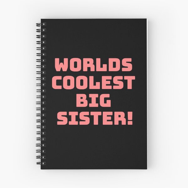Item preview, World's coolest big Sister pink and black designed and sold by DemonicGloom.