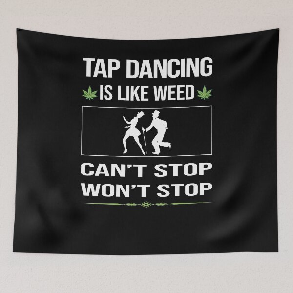 Item preview, Funny Can't Stop Tap Dance Dancing designed and sold by FulviaContreras.