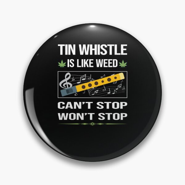 Item preview, Funny Can't Stop Tin Whistle Flageolet designed and sold by FulviaContreras.