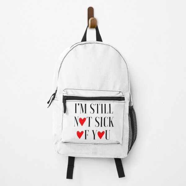 Item preview, I'm Still Not Sick Of You designed and sold by AyateeArt.