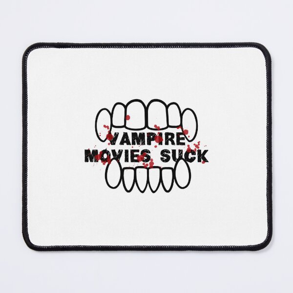 Item preview, Vampire Movies Suck designed and sold by EmmaAtTheMovies.