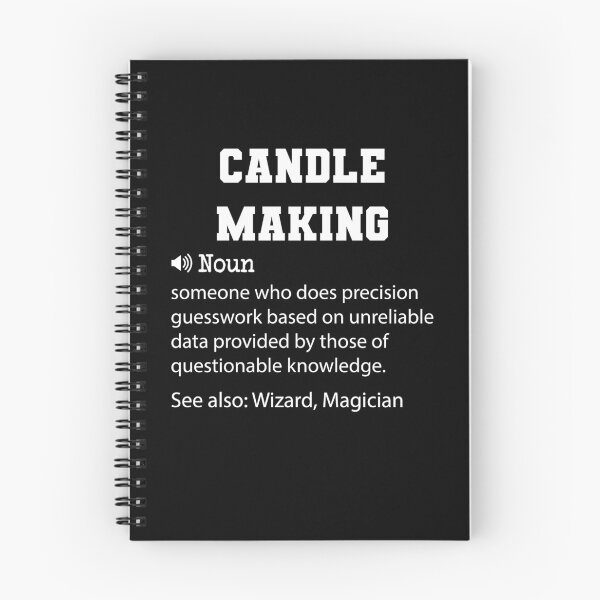 Item preview, Candle Making Definition, Funny Candle Making Quote, Cool gift for Candle Making lover designed and sold by ZAstore.