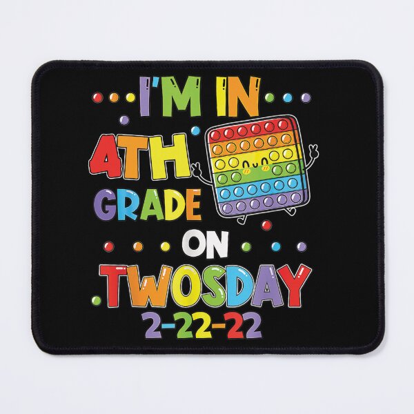 Item preview, I'm 4th Grade On Twosday 02/22/2022 Tuesday February 2nd designed and sold by ecomdesign.